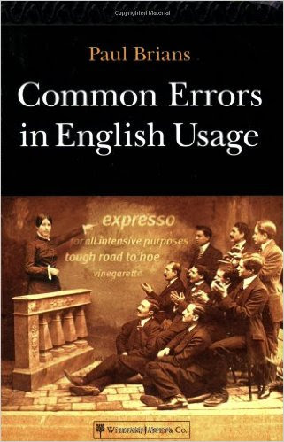 Common Errors In English Usage - Paul Brians