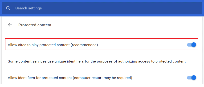 Bật nút gạt bên cạnh Cho phép trang web phát nội dung được bảo vệ (được khuyến nghị)