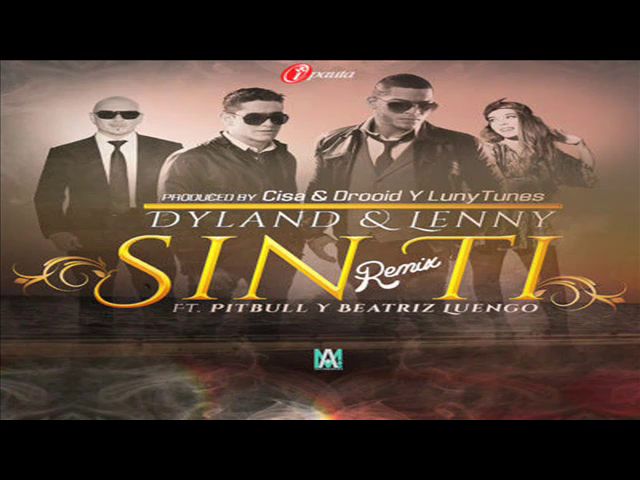 Dyland & Lenny Ft. Pitbull & Beatriz Luengo - Sin Ti ( REMIX OFFICIAL )