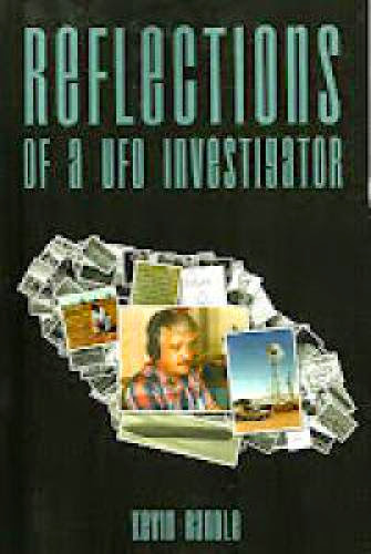 Ufology Reflections Of Ufo Investigator