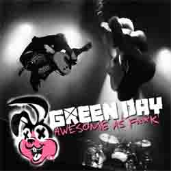 lancamentos Download   Green Day   Awesome As Fuck (2011)