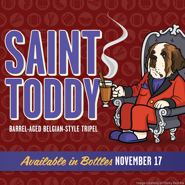 Funky Buddha Saint Toddy Returns 11/17