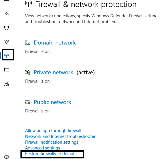 แตะที่ไอคอนเครือข่ายทางด้านซ้ายและเลื่อนลงไปด้านล่างเพื่อเลือก Restore firewalls to default