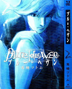 Blue Heaven (Thiên đường màu xanh ) - Full truyện