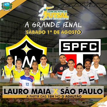 I COPA DO POVO DE FUTSAL - FINAL - LAURO MAIA - SÃO PAULO - ADAUTÃO - CAMPO REDONDO - FUTSAL