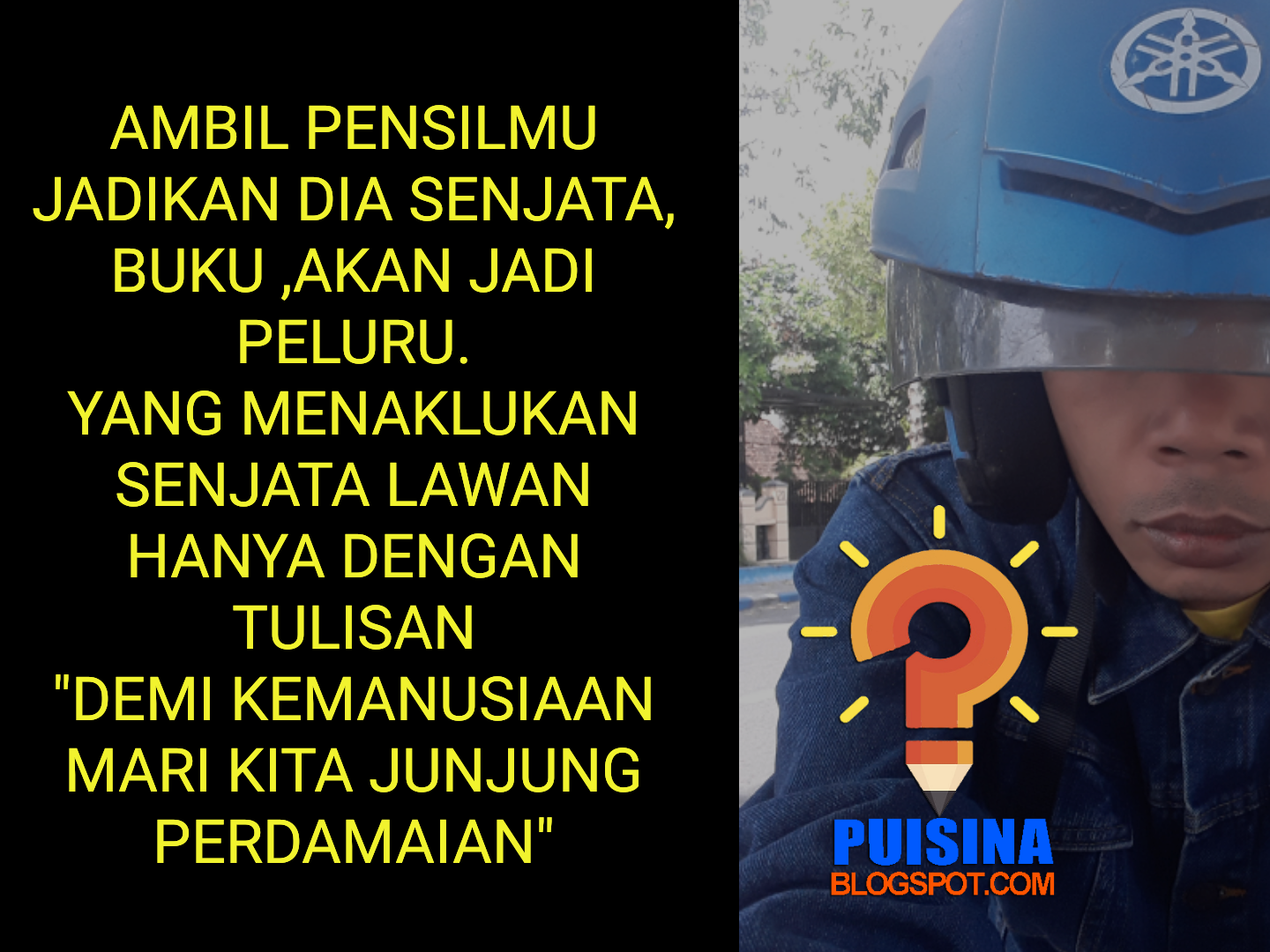 PUISI PERJUANGAN" PENA DAN TINTA PUJANGGA" - PUISINA