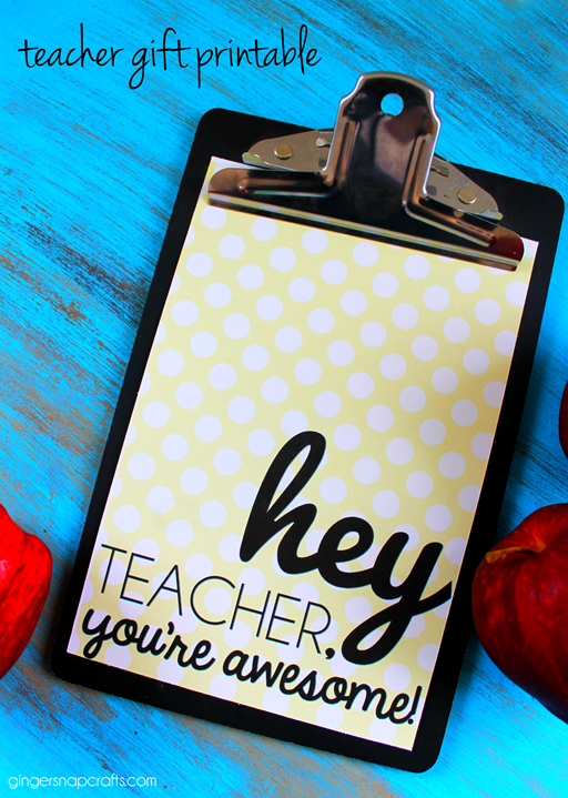 teacher gift printable at GingerSnapCrafts.com