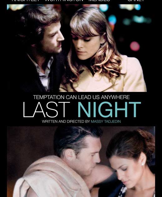 LAST NIGHT Trailer Starring Sam Worthington, Eva Mendes and Keira Knightley