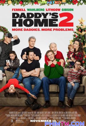 Bố Ngoan Bố Hư :Phần 2 ( Daddy's Home :Season 2 ) 2017 - Phim Mỹ