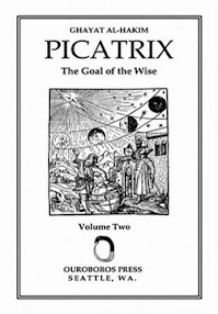 Cover of William Kiesel's Book Picatrix Ghayat Al Hakim The Goal Of The Wise Vol II Cover of William Kiesel's Book Picatrix Ghayat Al Hakim The Goal Of The Wise Vol II
