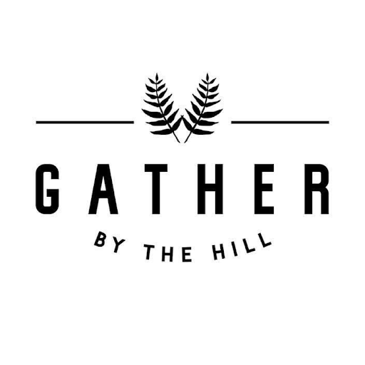 Gather. By The Hill