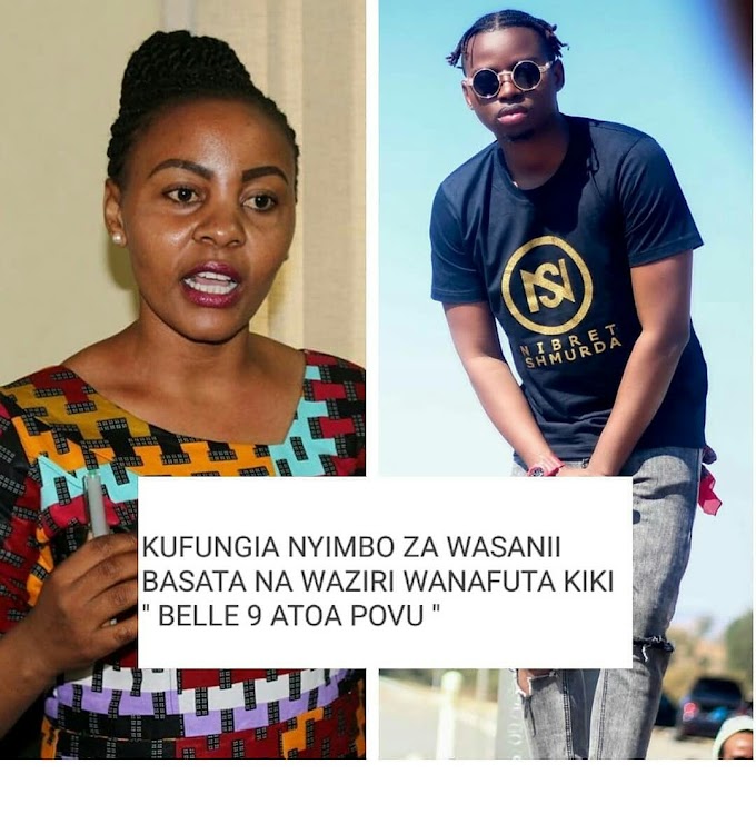 Belle 9 Afunguka " Basata na Waziri Wanatafuta Kiki"