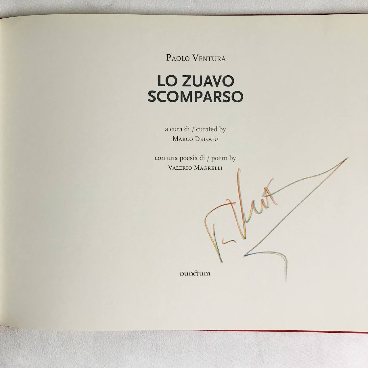 SIGNED Paolo Ventura Lo Zuavo Scomparso Book