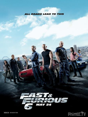 Phim Quá Nhanh Quá Nguy Hiểm 6 - Fast And Furious 6 (2013)