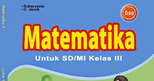 Matematika - Buku SD Kelas 3 SD  TUGAS & PELAJARAN