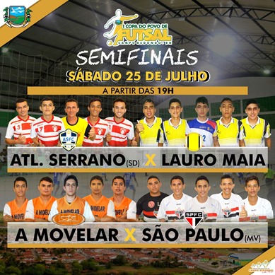 I COPA DO POVO DE FUTSAL - JOGOS - SEMIFINAIS - 25.07