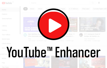 YouTube™ Enhancer Preview image 0