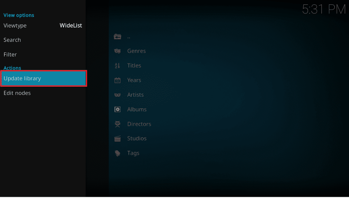 Para iniciar el proceso de actualización, haga clic en Actualizar biblioteca en el panel izquierdo.  Cómo actualizar la biblioteca de Kodi