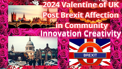 2024 Valentine of UK Post Brexit Affection in Community