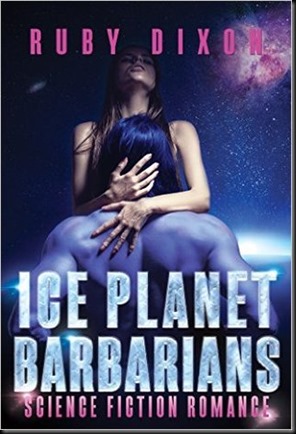 Ice Planet Barbarians  (Ice Planet Barbarians #1)