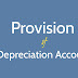 Provision of Depreciation Account