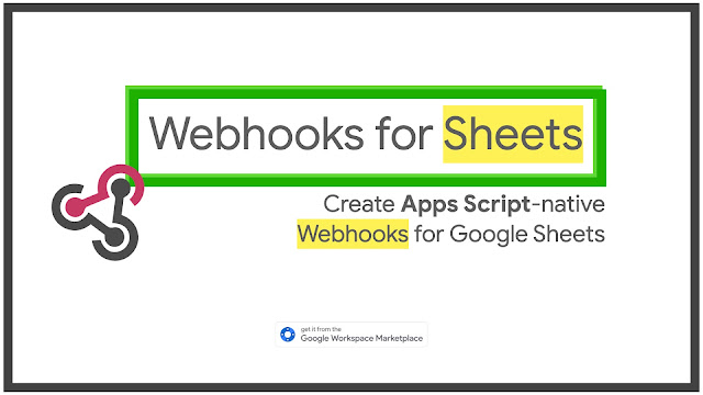 Screenshot of Webhooks for Sheets