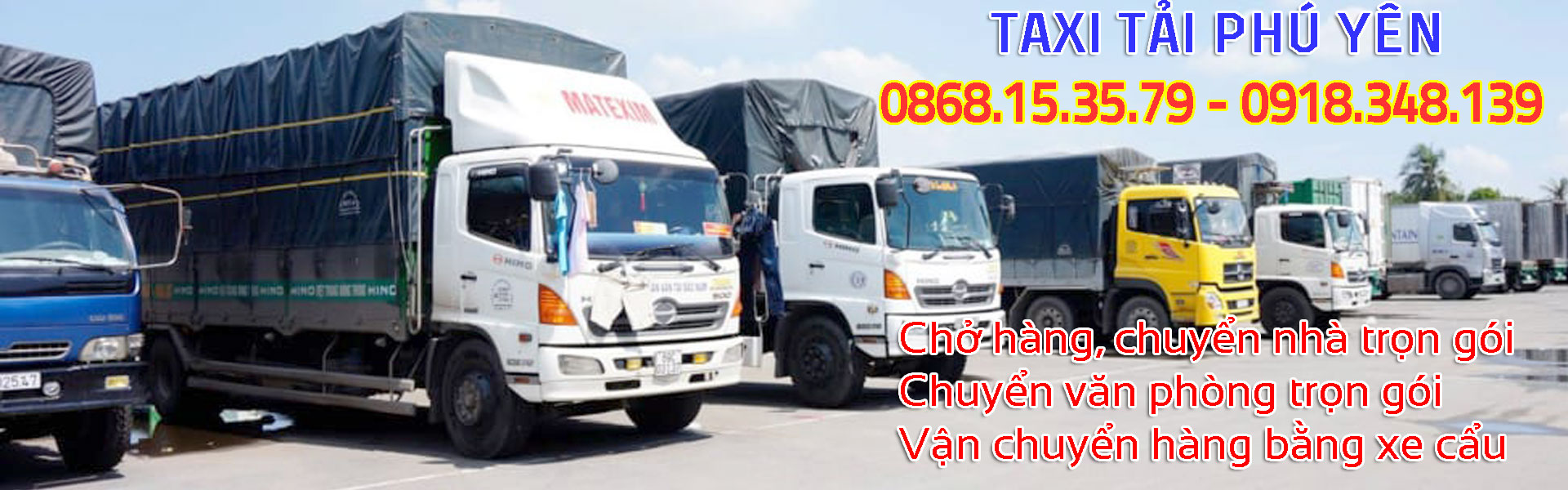 0868.15.35.79 Taxi Tải Tuy Hòa Phú Yên