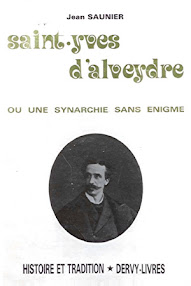 Cover of Jean Saunier's Book Saint Yves D'Alveydre ou Une Synarchie Sans Enigme (1981,in French)