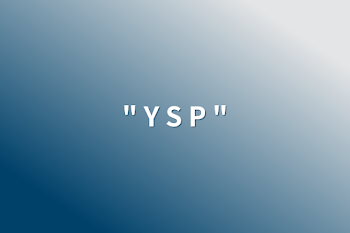 「"  Y  S  P  "」のメインビジュアル