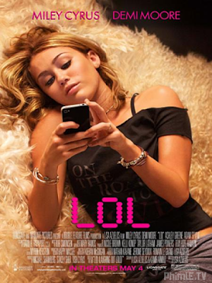 Phim Tuổi teen nổi loạn - Lol (2012)