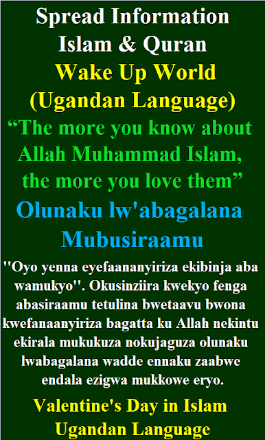 Valentine's Day in Islam Ugandan Language Olunaku lw'abagalana mubusiraamu