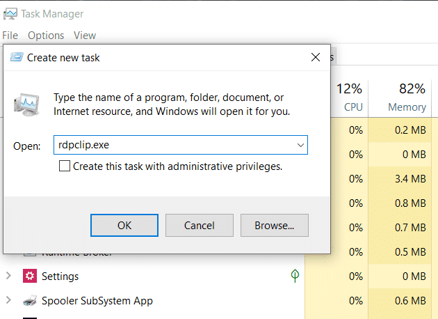 Tapez rdpclip.exe dans la zone de saisie et appuyez sur le bouton Entrée |  Correction du copier-coller ne fonctionnant pas sous Windows 10