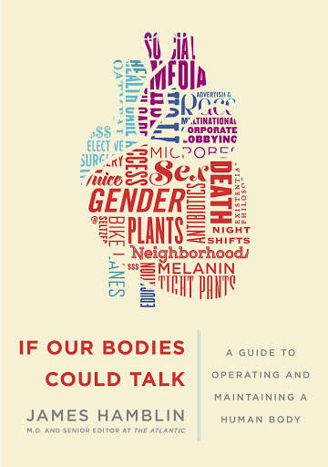 If Our Bodies Could Talk: A Guide to Operating and Maintaining a Human Body - Books Reference