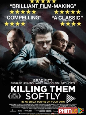 Movie Killing Them Softly | Lập Lại Trật Tự (2012)