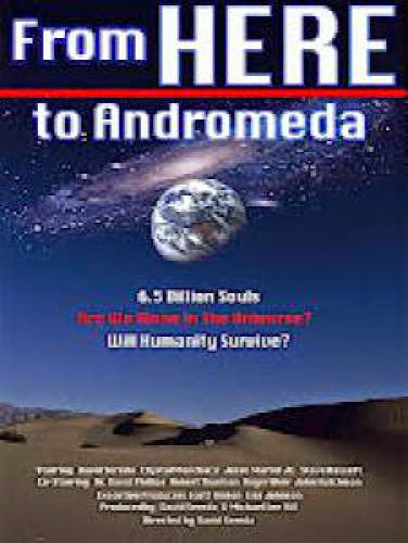 From Here To Andromeda Documentary