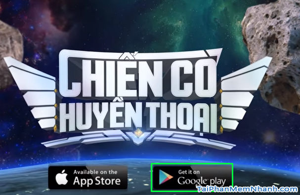 Tải nhanh Game Chiến Cơ Huyền Thoại cho Android