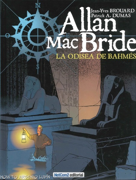 Allan MacBride. La Odisea de Bahmés