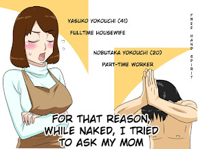 Toyuu Wake de, Zenra de Kaasan ni Onegai Shite mita | For this reason, while naked, I tried to ask my mom