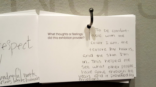 To be comfortable within the color I am, the texture my hair is, and the skin I'm in. This helped me see what other people have gone through the years and it provoked my emotions. From Love, Change, and the Expression of Thought: 30 Americans at the Detroit Institute of Arts