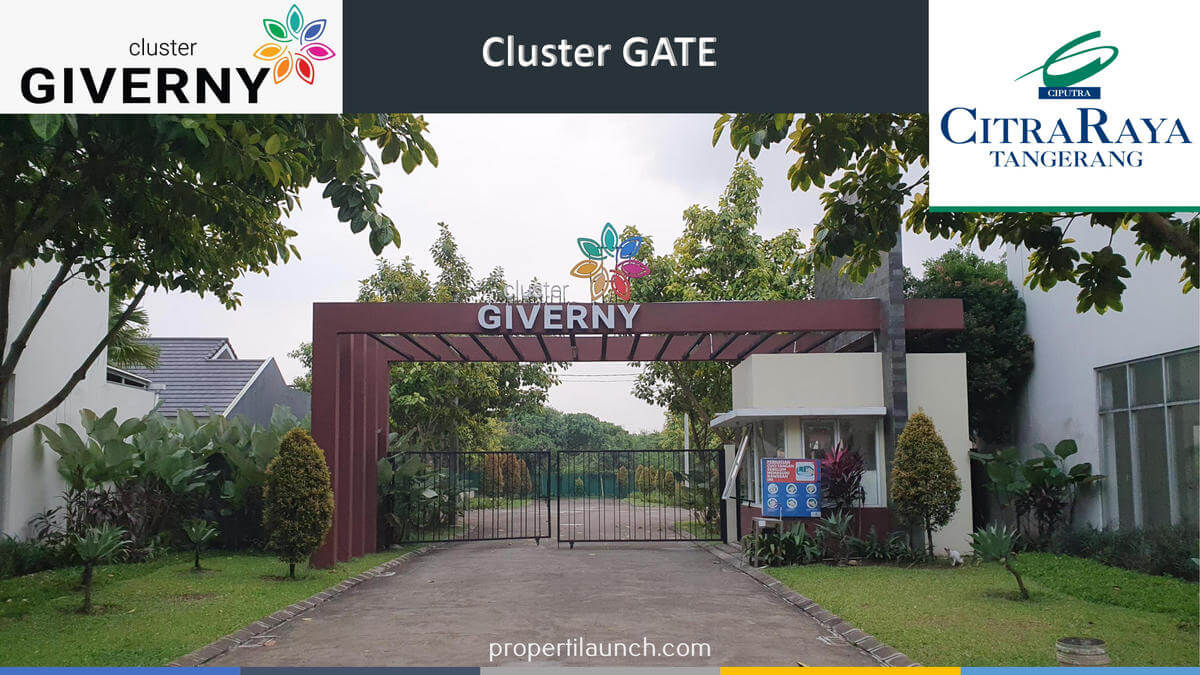 Gate Cluster Giverny CitraRaya