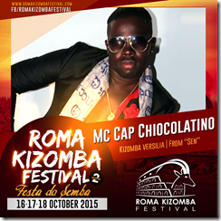 Mc Cap Ciocolatino Kizomba-versilia-Roma-Kizomba-Festival-2015