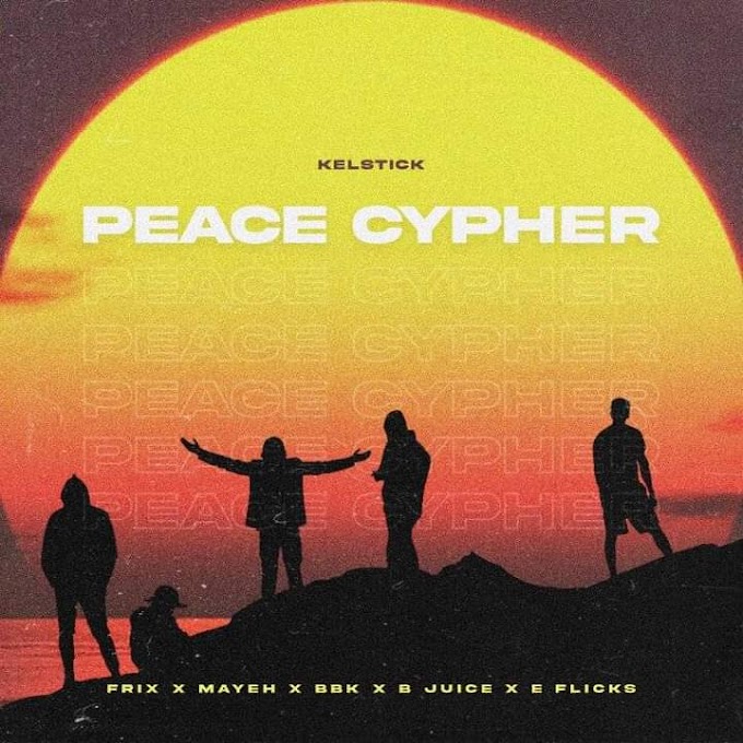 Prolific Producer 'Kelstick' Features 'Frix, Mayeh, BBK, B-Juice & Eflicks' On The 'Peace Cypher' 