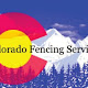 Colorado Fencing Services