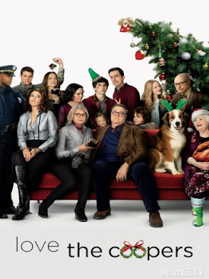 Phim Giáng Sinh Nhớ Đời - Love The Coopers (2015)