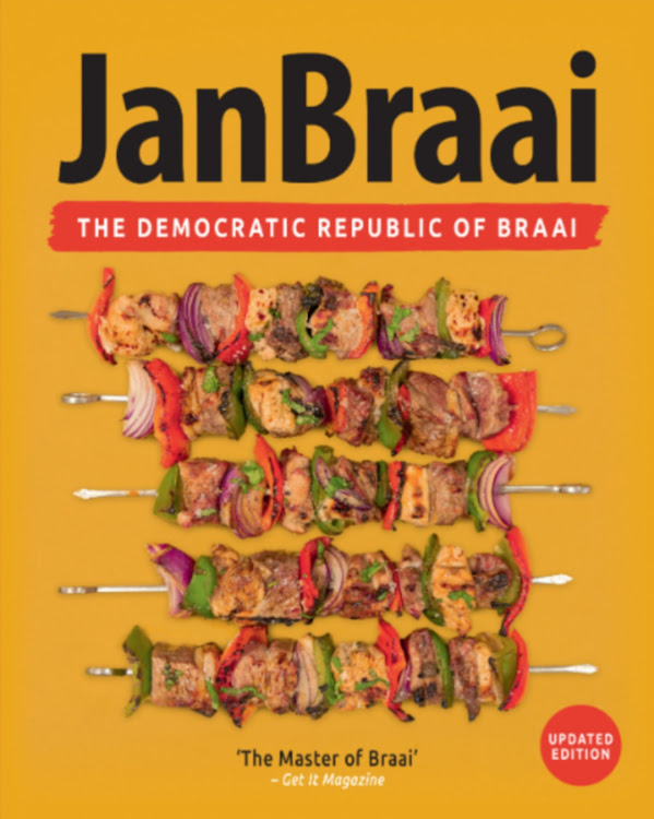 'The Democratic Republic of Braai' by Jan Braai (BookStorm). Retail price: R425.