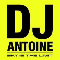 DJ Antoine vs. Mad Mark - Sky Is The Limit (Album Version)