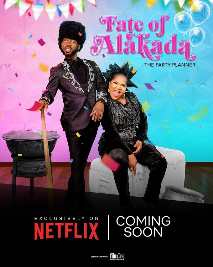 Movie: Fate Of ALAKADA (The Party Planner) 