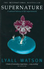 Cover of Lyall Watson's Book Supernature