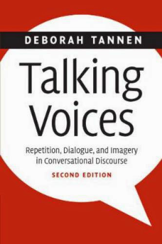 Download Pdf Talking Voices Repetition Dialogue And Imagery Inconversational Discourse