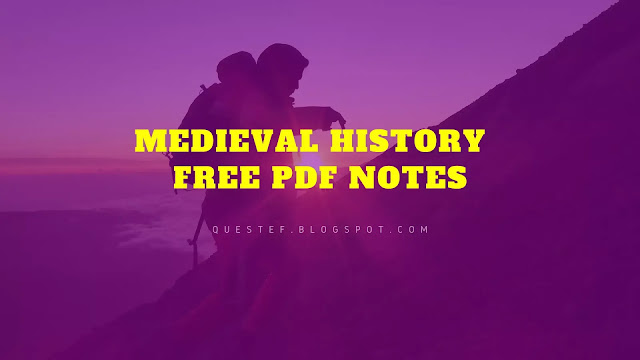 Medieval History of INDIA Handwritten Notes Free PDF